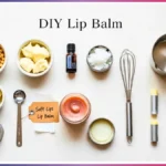 DIY Lip Balm With Natural Ingredients Soft Lips in Under 10 Minutes Today